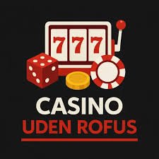 Bedste MGA Casino Uden ROFUS En Guide til Spil uden Begrænsninger
