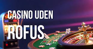 Opdag Online Casino Uden Rofus Spil uden Bekymringer